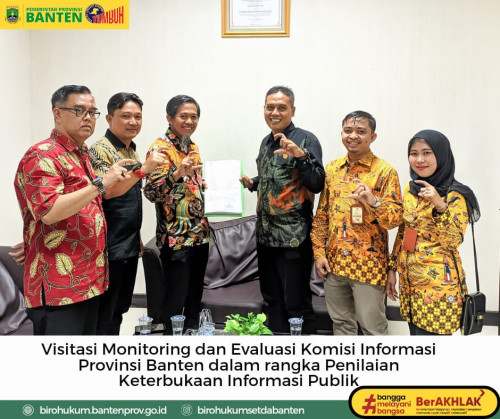 Visitasi Monitoring dan Evaluasi Komisi Informasi Provinsi Banten