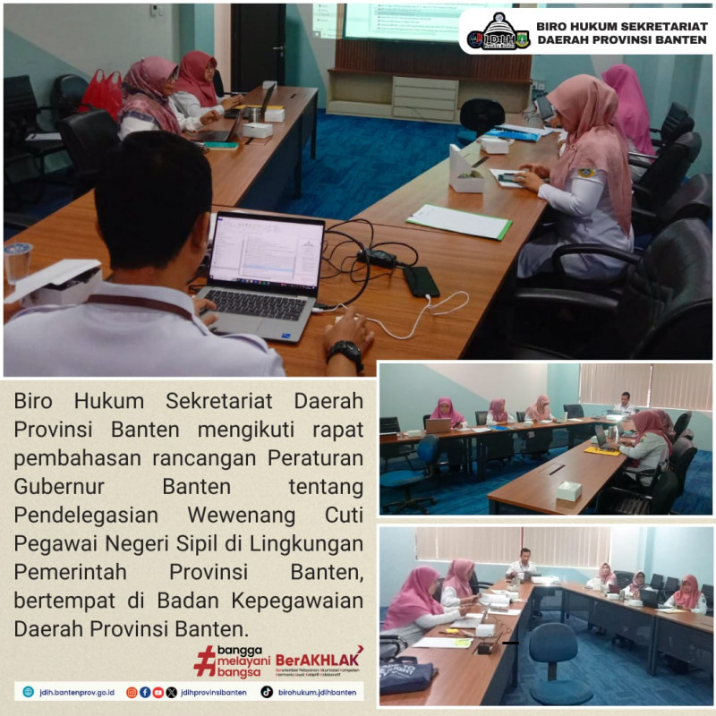 Rapat Pembahasan Rancangan Peraturan Gubernur Banten tentang Pendelegasian Wewenang Cuti Pegawai Negeri Sipil di Lingkungan Pemerinah Provinsi Banten